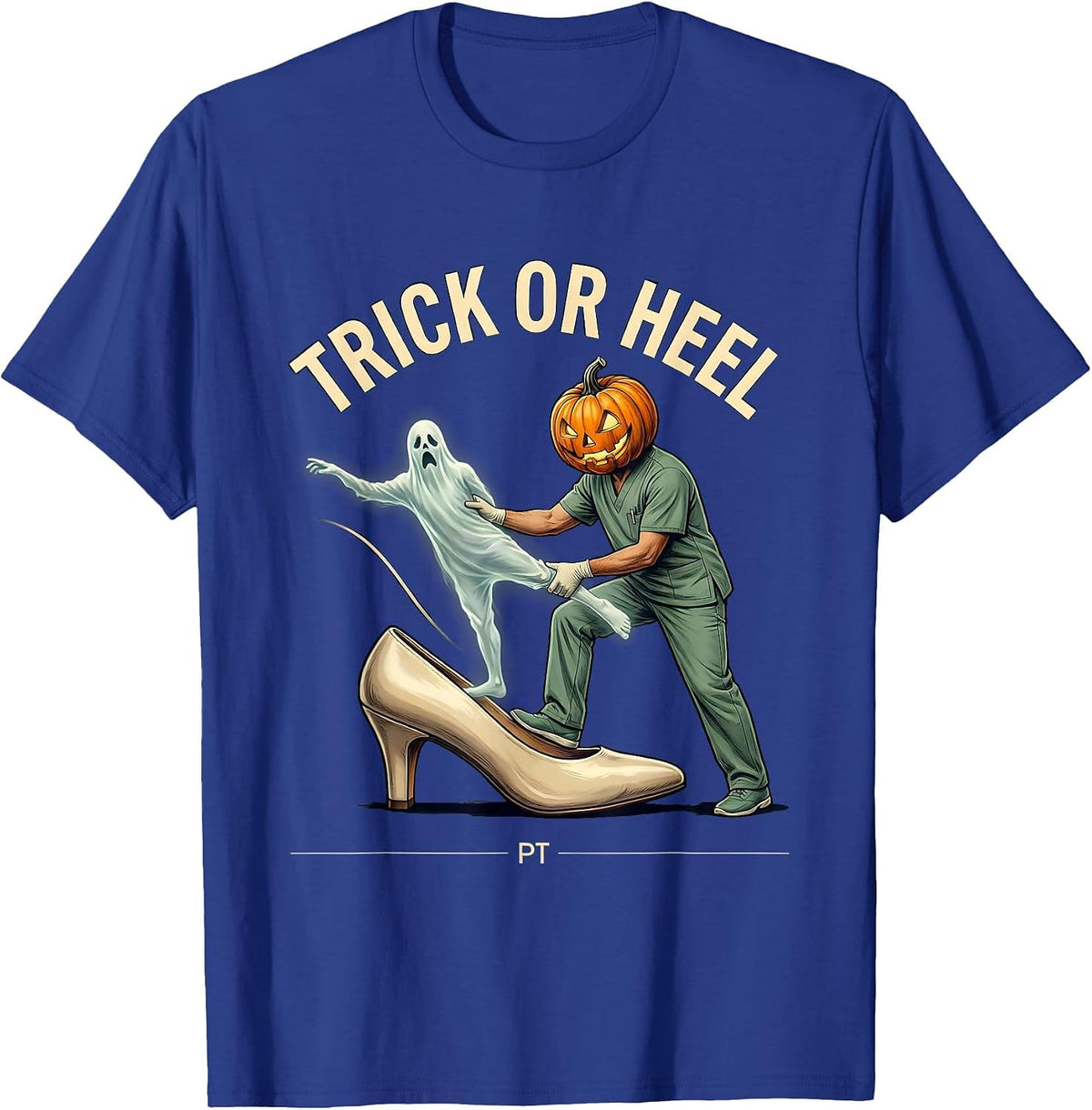 Men's Trick Or Heel PT Physical Therapy Halloween Ghost Therapist T-Shirt - Royal Blue