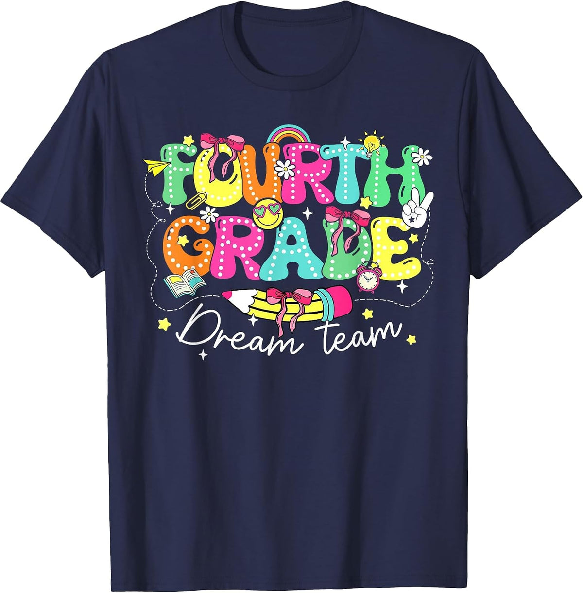 4th Grade Dream Team Pencil Bow First Day of Fourth Grade T-Shirt - Navy Blue