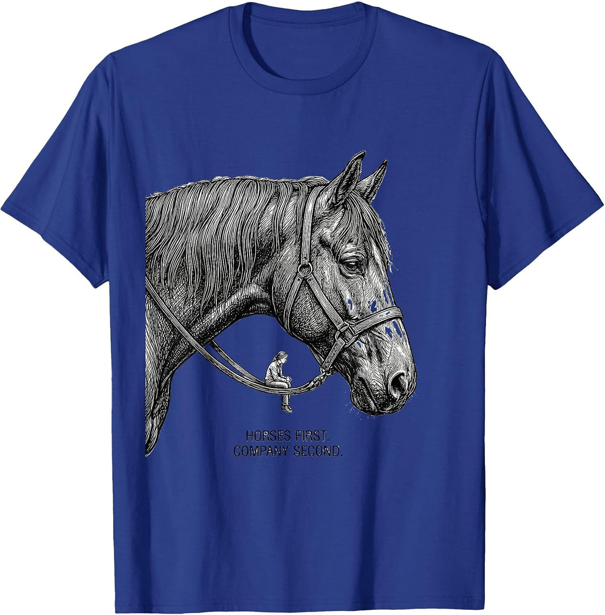 Men's Horses First Company Second Line Art Horse Lover Gift T-Shirt - Royal Blue