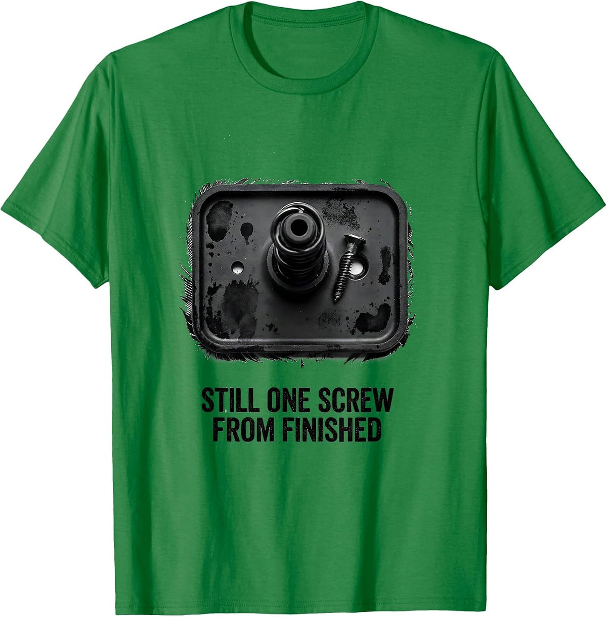 Men's Still One Screw From Finished Funny RC Car Hobbyist Racing T-Shirt - Kelly Green