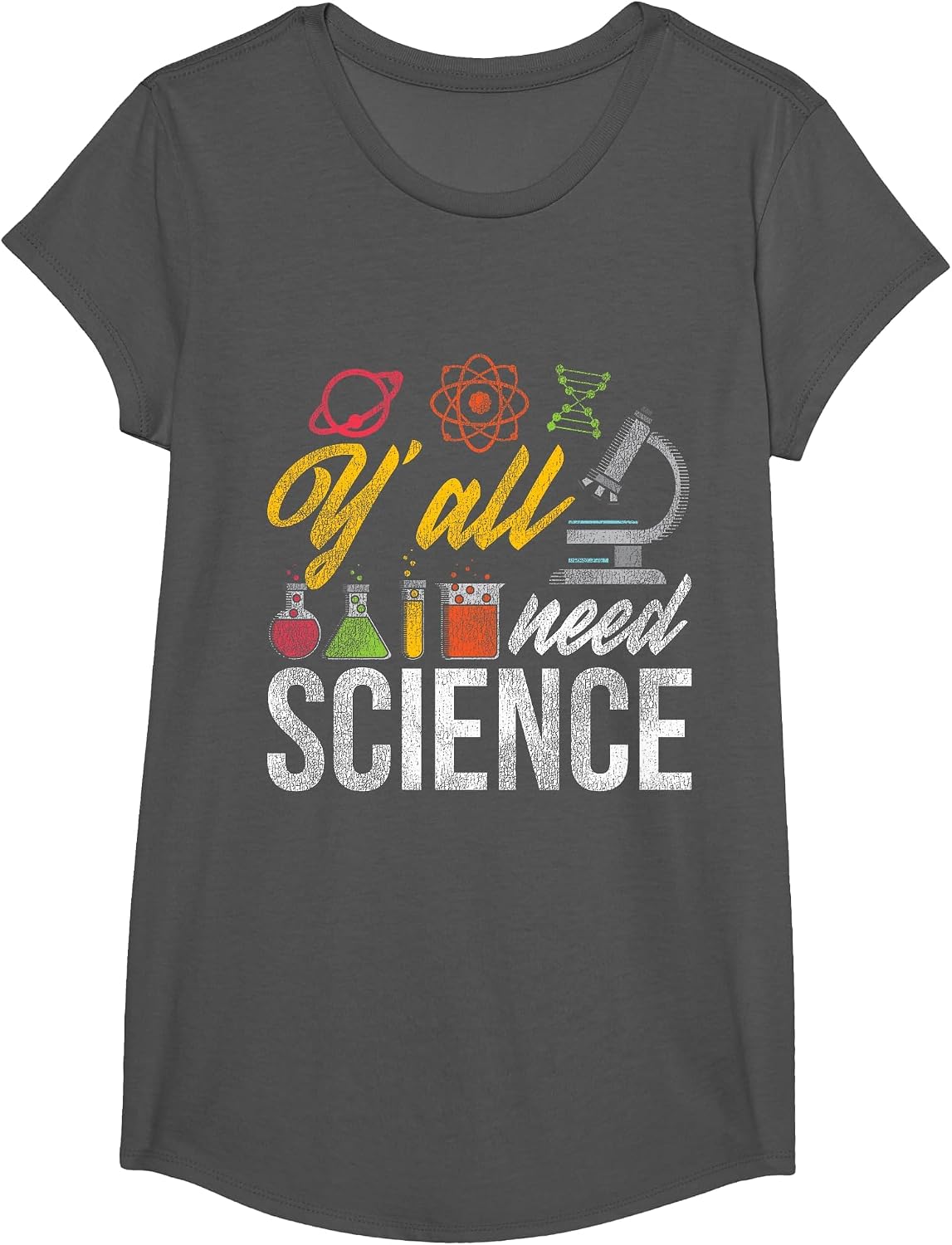 Yall Need Science Quote Science T-Shirt - Girls Asphalt Grey