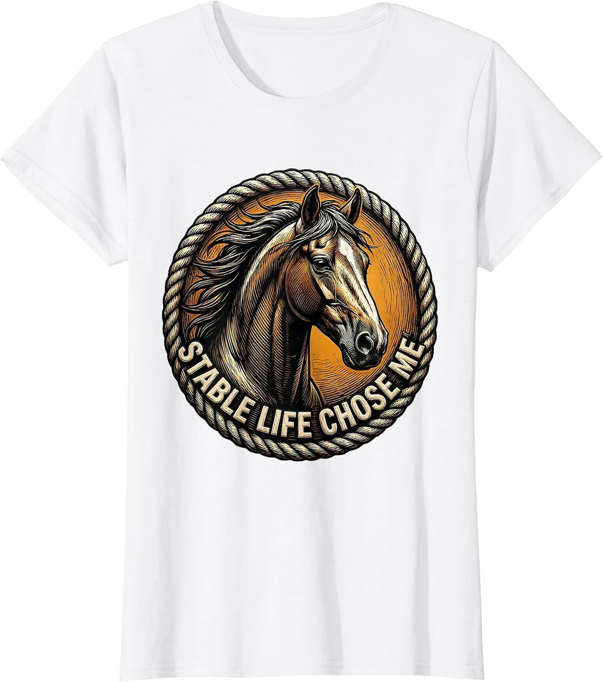 Stable Life Chose Me Horse Lover Design T-Shirt - White