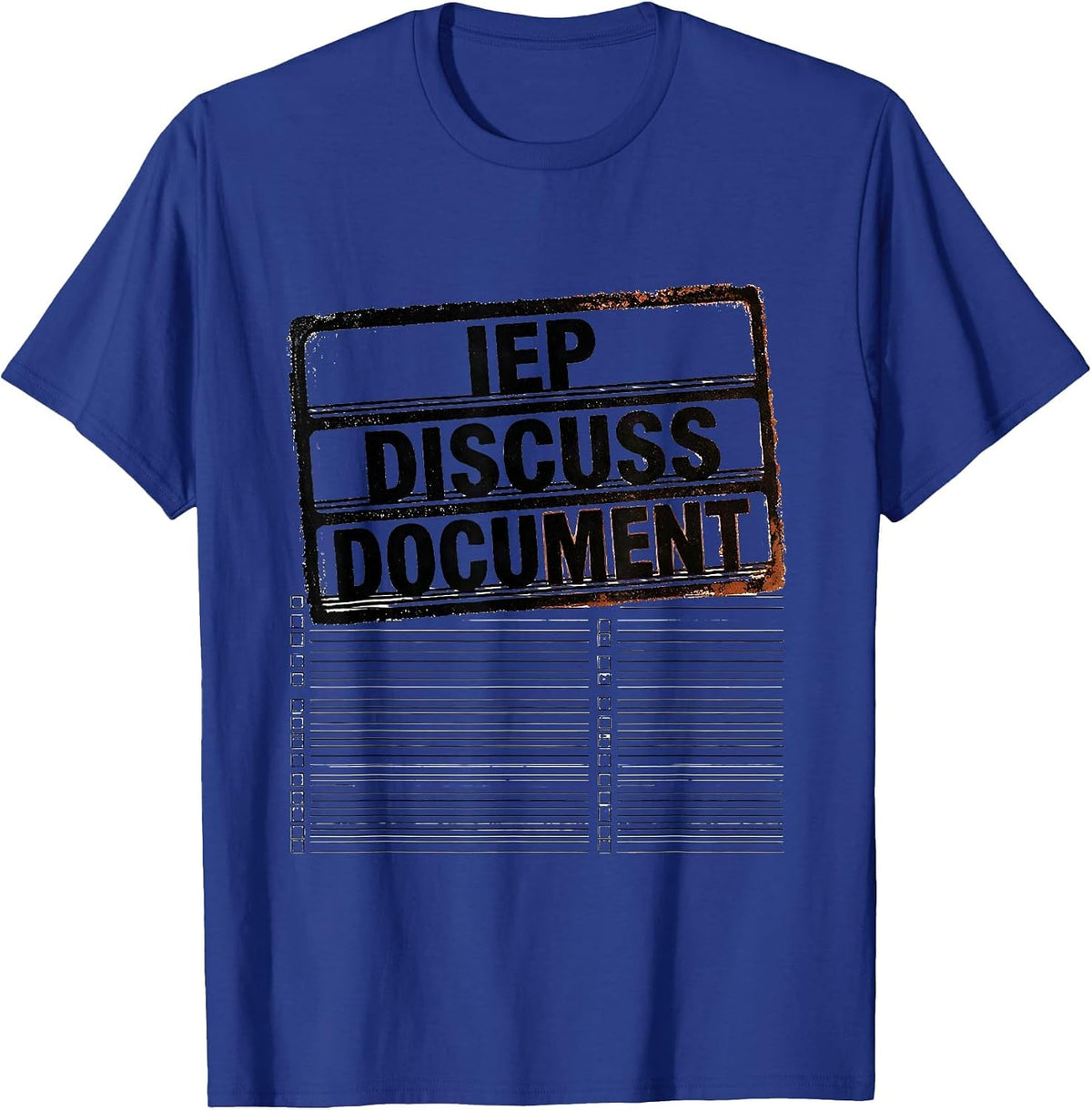 Men's IEP Discuss Document Rubber Stamp Special Education Teacher T-Shirt - Royal Blue