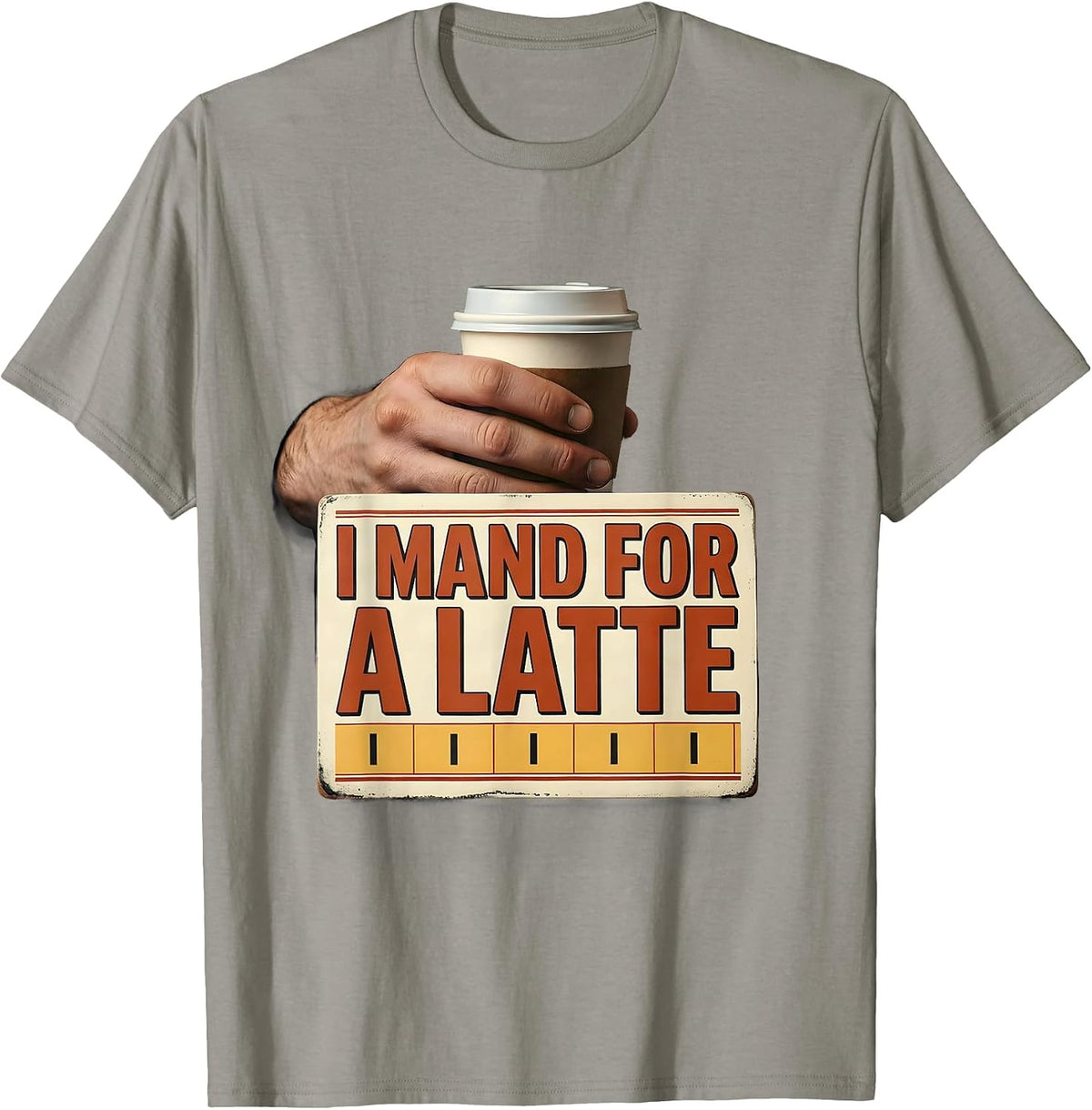 Men's I Mand For A Latte Funny ABA RBT Behavior Therapist T-Shirt - Slate Grey