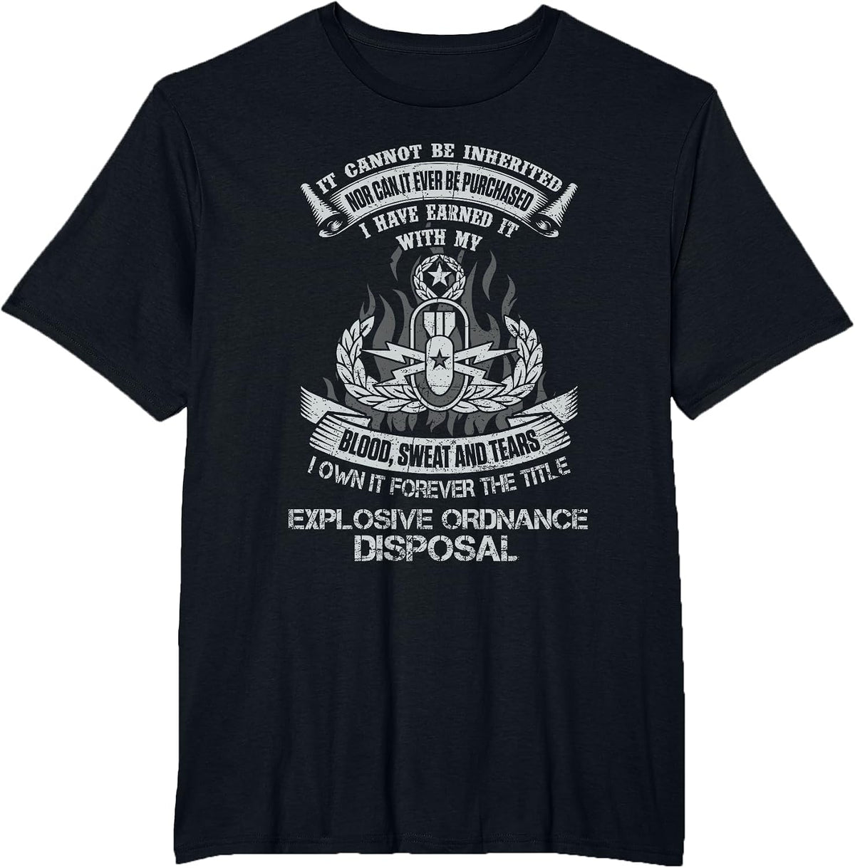 Own Forever The Title Explosive Ordnance Disposal EOD Tech T-Shirt - Black
