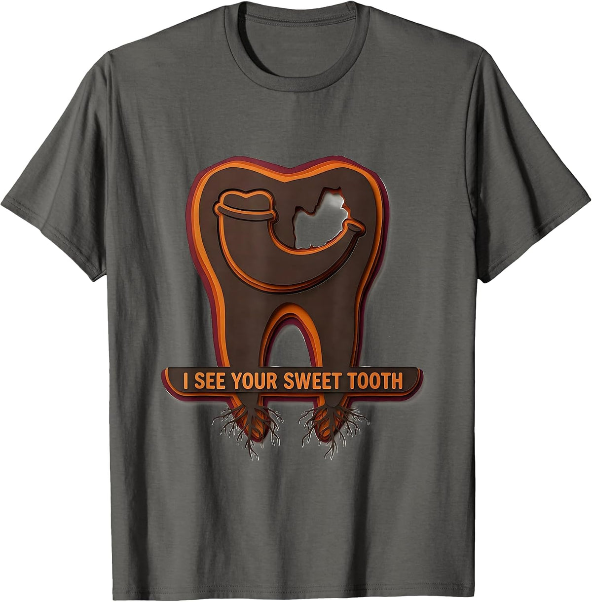 I See Your Sweet Tooth Funny Dental Thanksgiving Dentist T-Shirt - Asphalt Grey