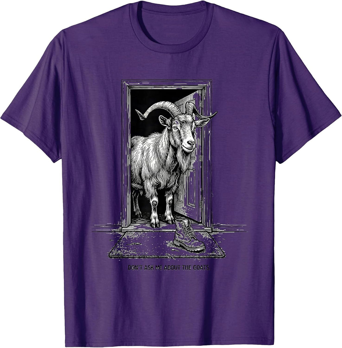 Men's Don't Ask Me About The Goats Funny Goat Lover Farmer Humor T-Shirt - Purple
