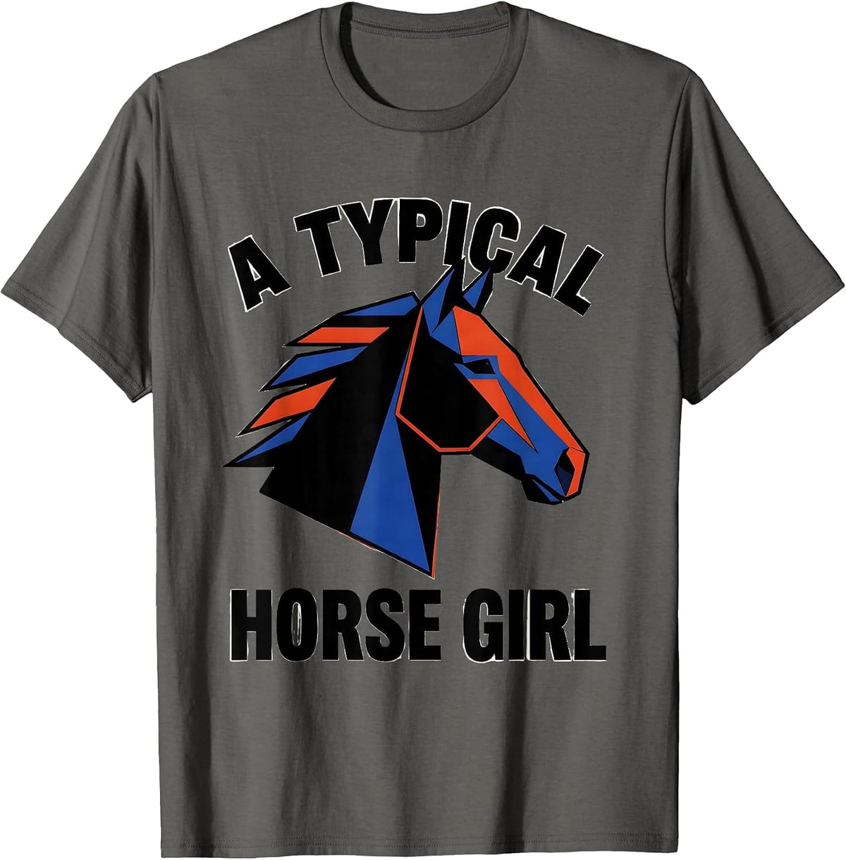 A Typical Horse Girl Geometric Equestrian Humor T-Shirt - Asphalt Grey