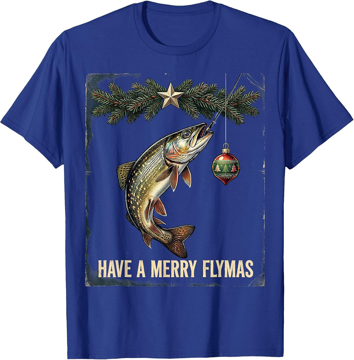 Have a Merry Flymas Vintage Fishing Christmas Ugly Sweater T-Shirt - Royal Blue