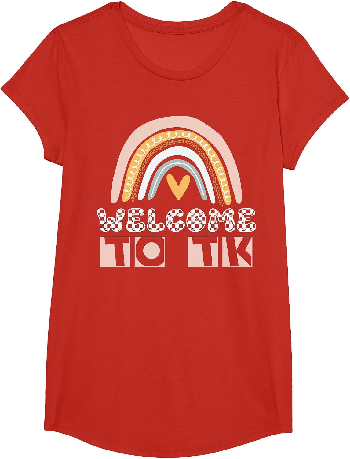 Welcome to Tk Teacher Transitional Kindergarten Tk Student T-Shirt - Girls Red