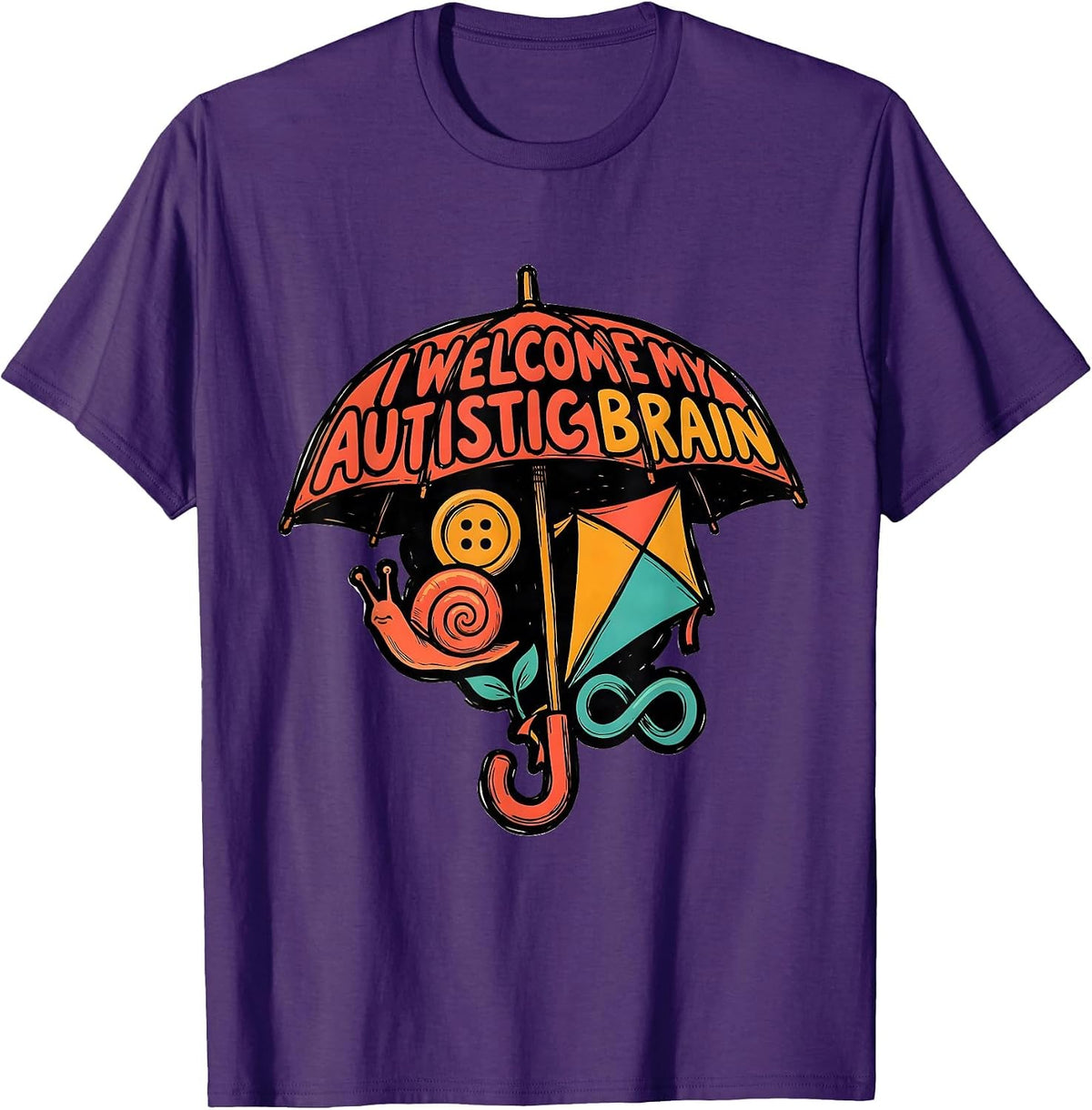 I Welcome My Autistic Brain Funny Neurodiversity Acceptance T-Shirt - Purple