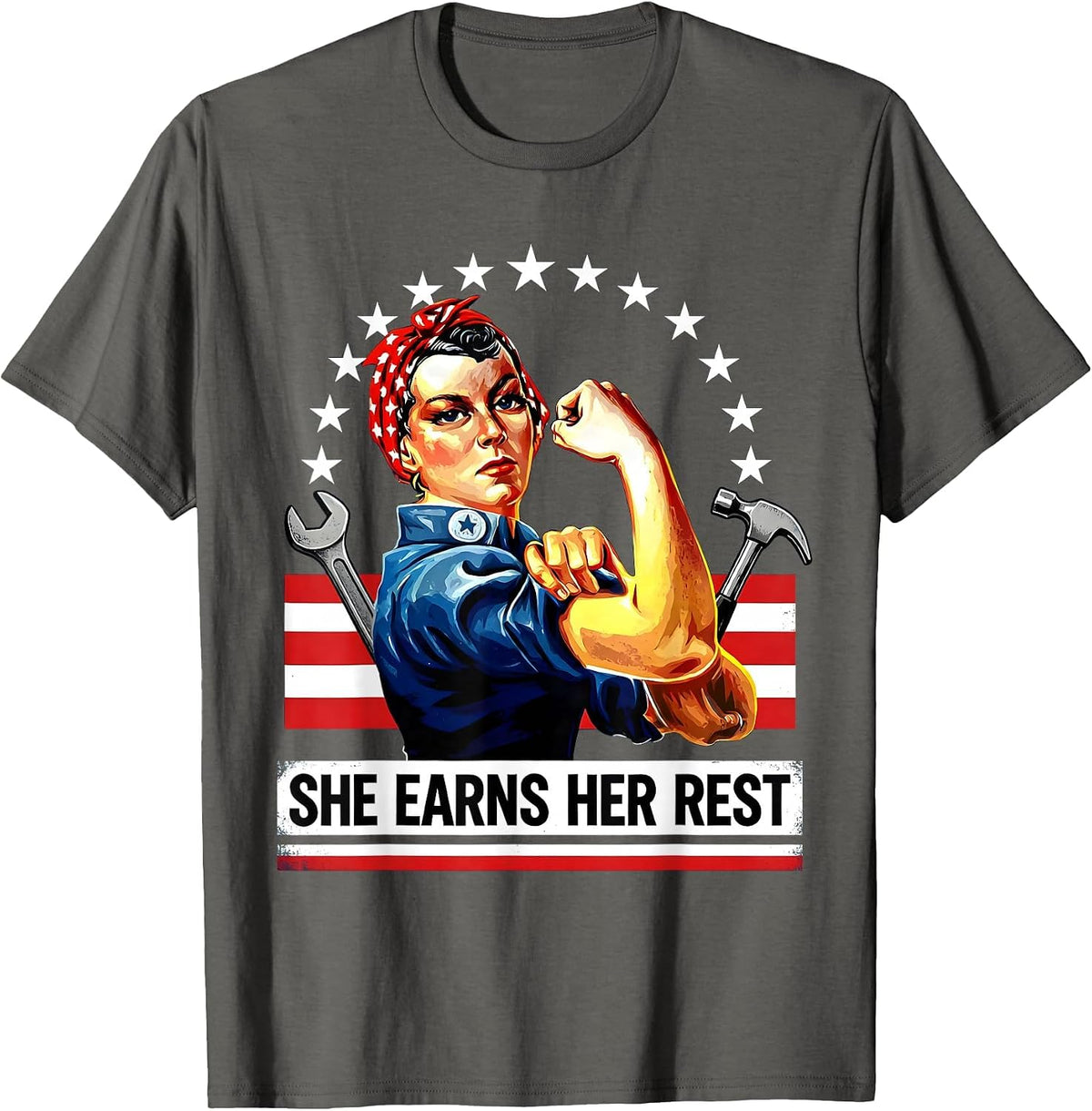 She Earns Her Rest Labor Day Celebration Design T-Shirt - Asphalt Grey