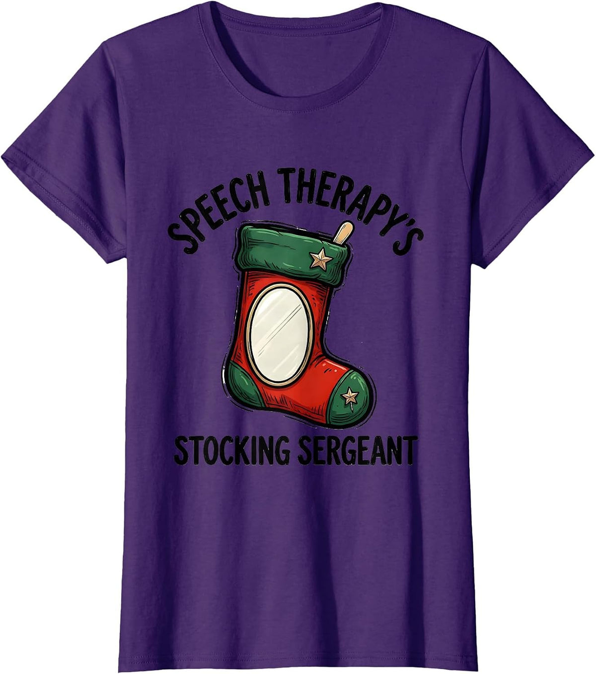 Women's Speech Therapy's Stocking Sergeant Funny SLP Christmas T-Shirt - Purple