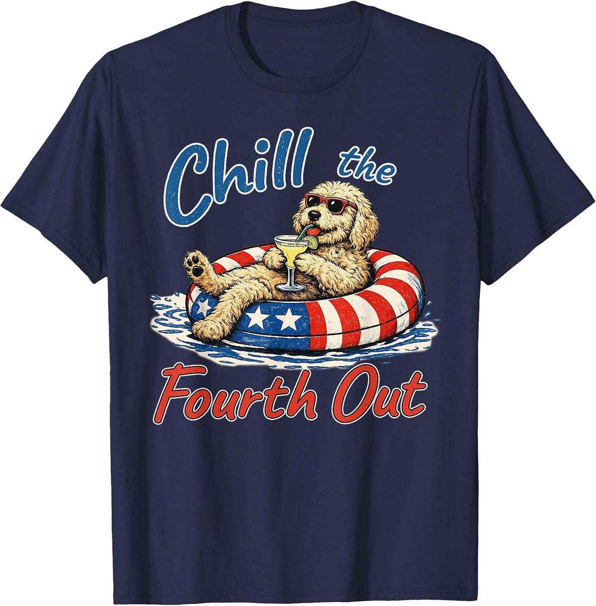 Chill The Fourth Out Funny Goldendoodle Dog Lover T-Shirt - Navy Blue