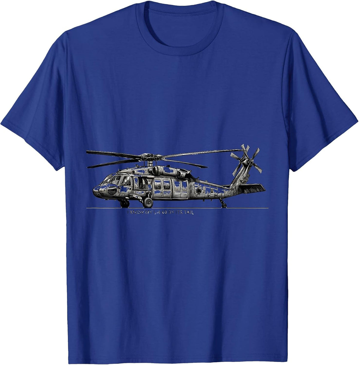 I Know My UH-60 By Its Tail Military Helicopter Pilot T-Shirt - Royal Blue