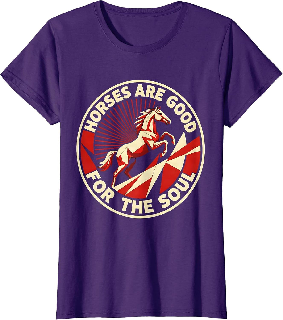 Women's Horses Are Good For The Soul Equestrian Design T-Shirt - Purple