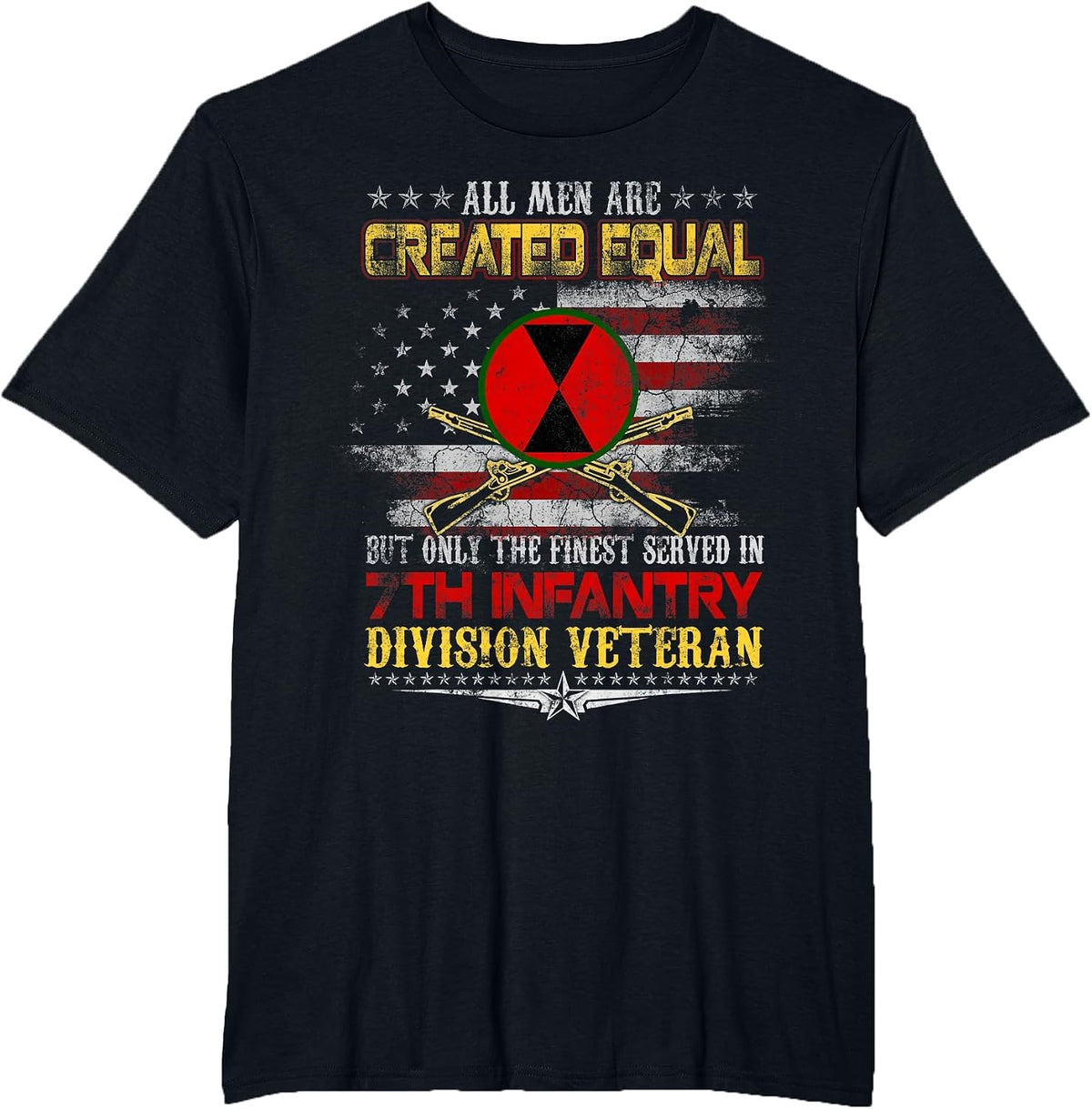 All Men Created Equal 7th Infantry Division Veteran Military T-Shirt - Black