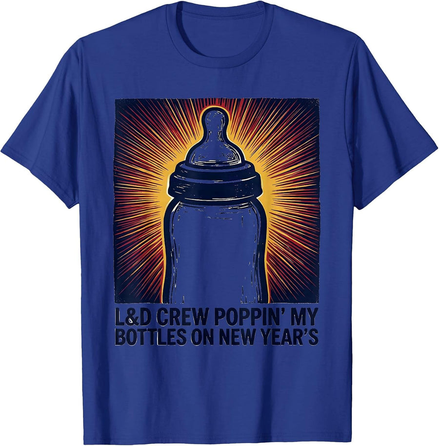 L&D CREW POPPIN' MY BOTTLES ON NEW YEAR'S Nurse T-Shirt - Royal Blue