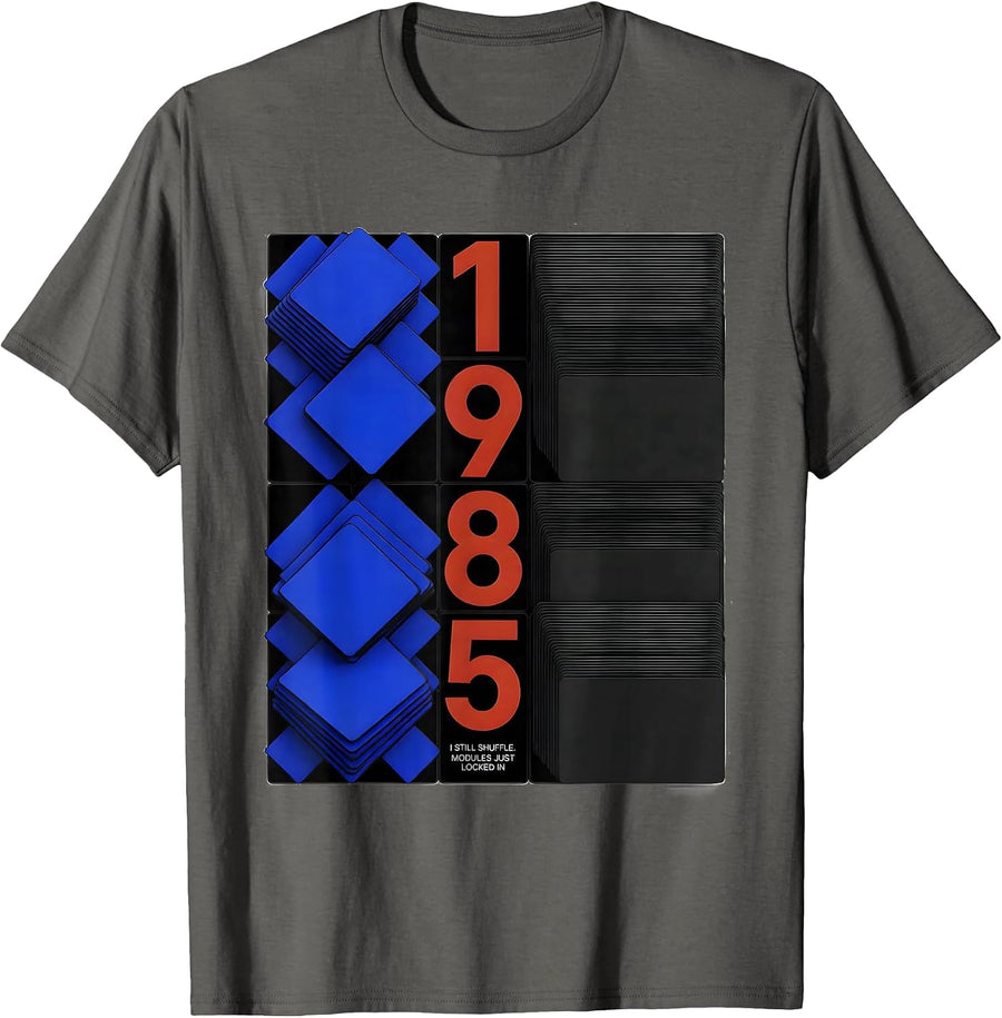 I Still Shuffle. Modules Just Locked In, 1985 Retro T-Shirt - Asphalt Grey