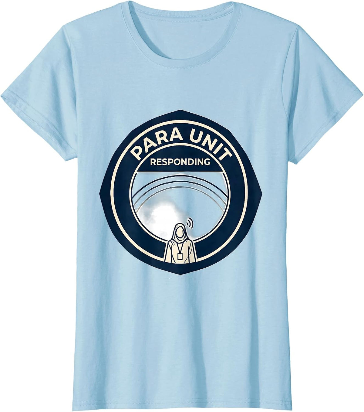 Women's Para Unit Responding Funny Para Normal Activities SPED T-Shirt - Baby Blue