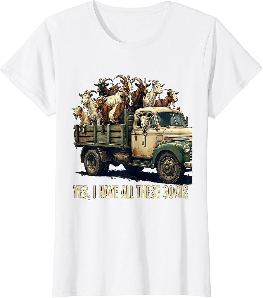 Women's Yes I Have All These Goats Vintage Funny Goat Lover Farmer T-Shirt - White