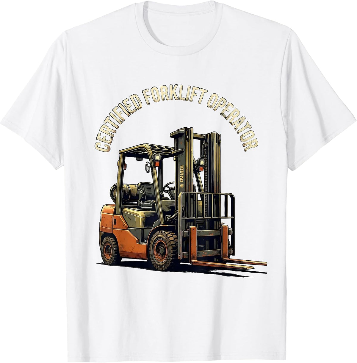 Men's Certified Forklift Operator Funny Forklift Driver Distressed T-Shirt - White