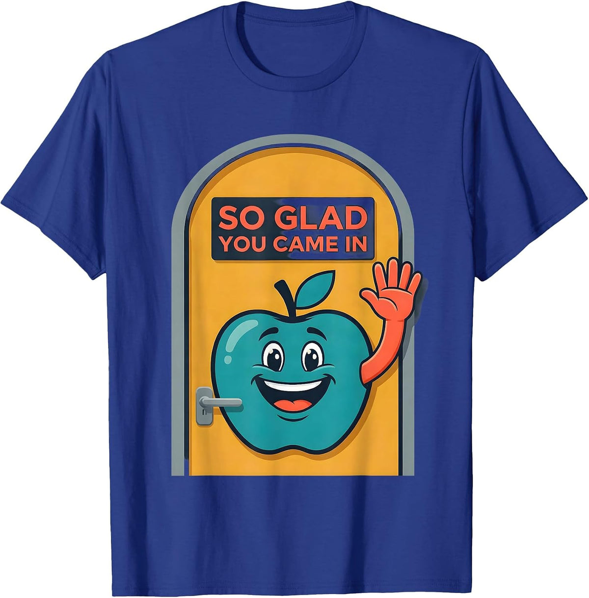 So Glad You Came In Cute Teacher Back To School Greeting T-Shirt - Royal Blue