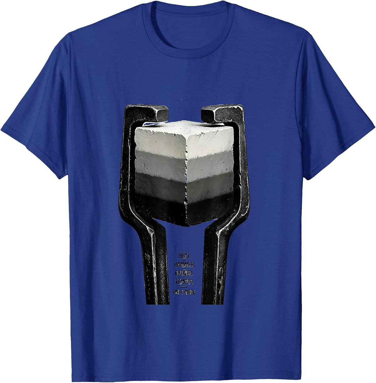 Men's Heat Hammer Quench Temper Once More Blacksmith Forge T-Shirt - Royal Blue