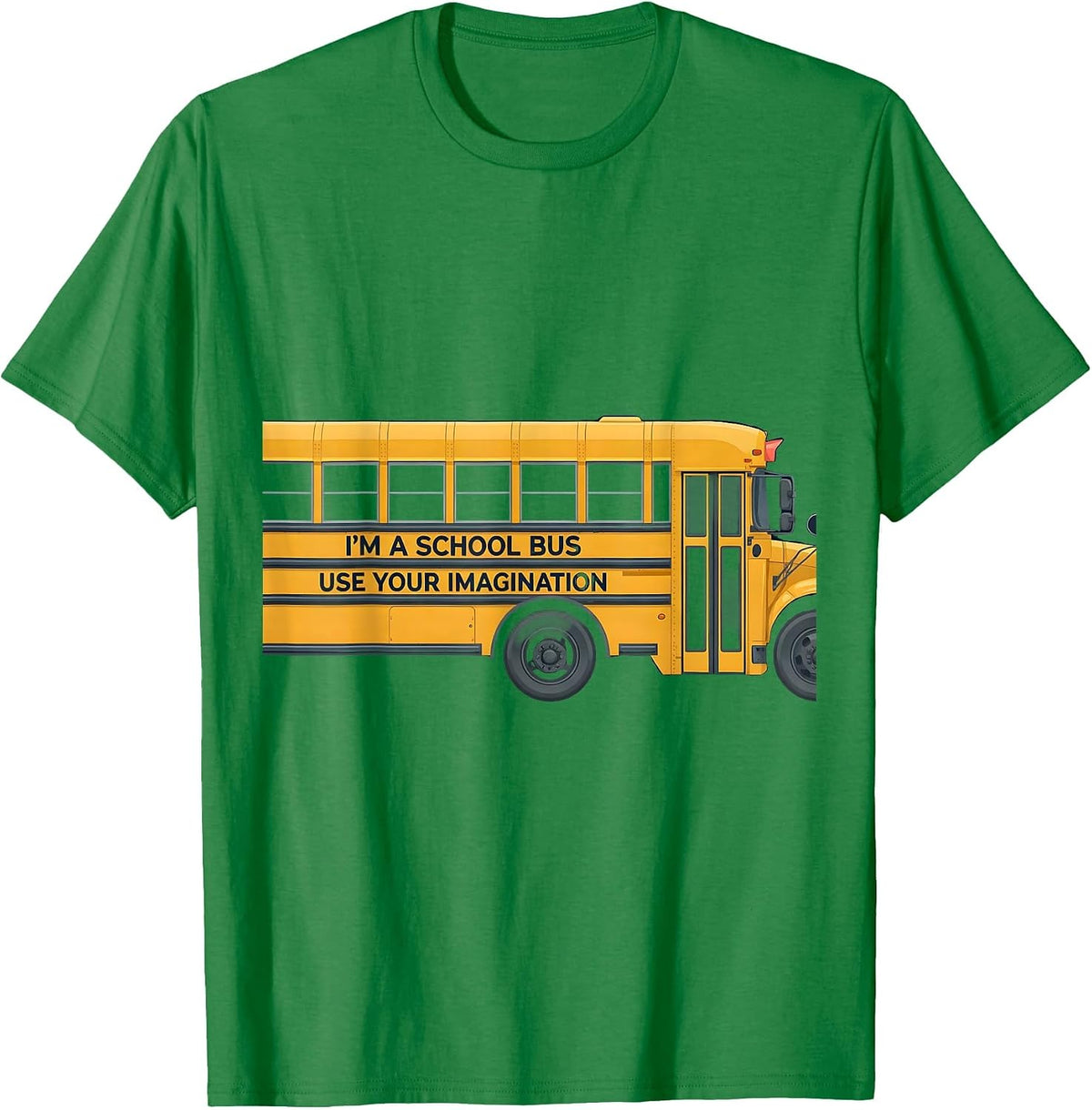 Men's I'm A School Bus Use Your Imagination Funny Halloween T-Shirt - Kelly Green