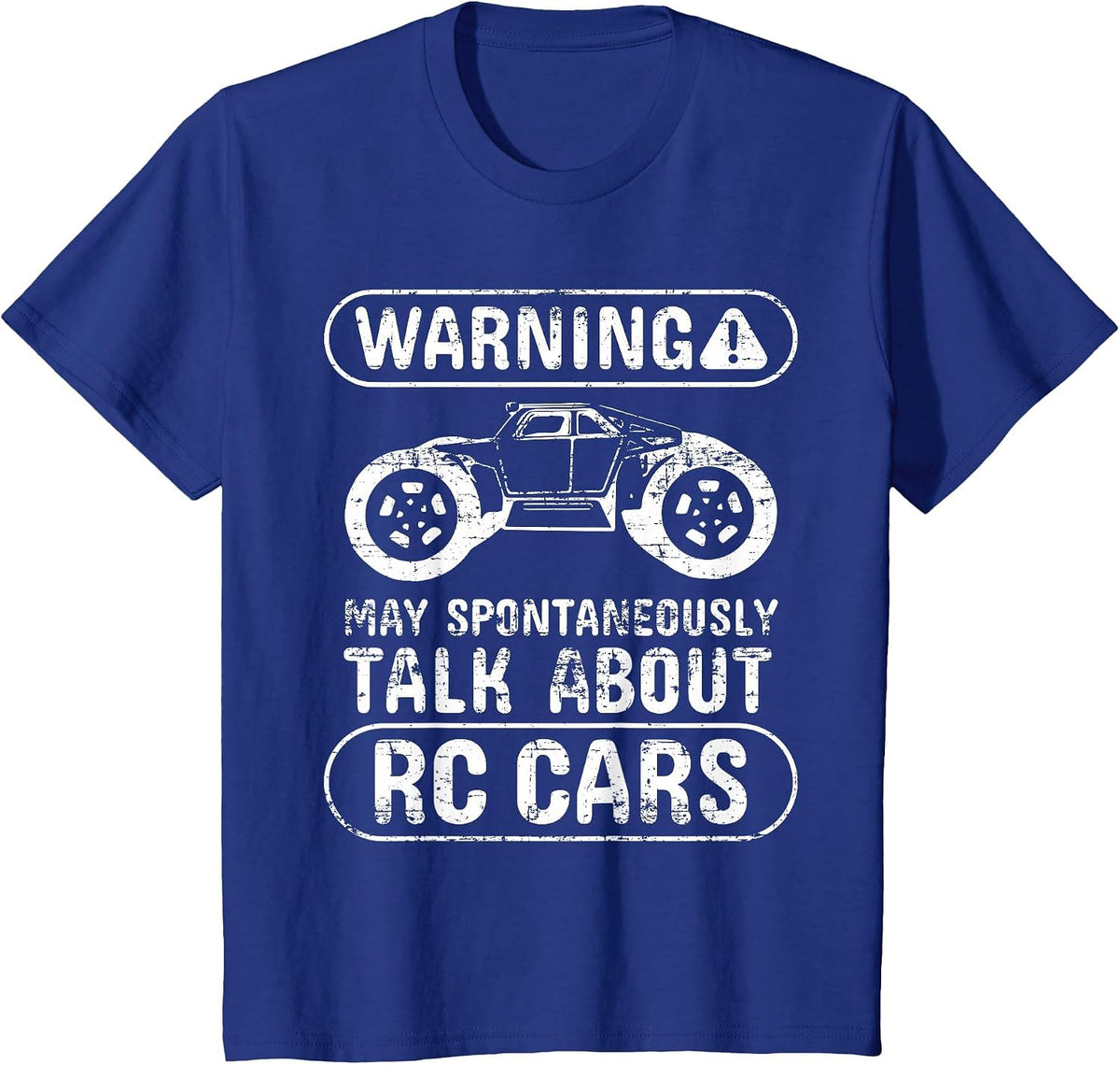 Warning May Spontaneously Talk About Rc Cars - Rc Racing T-Shirt - Royal Blue