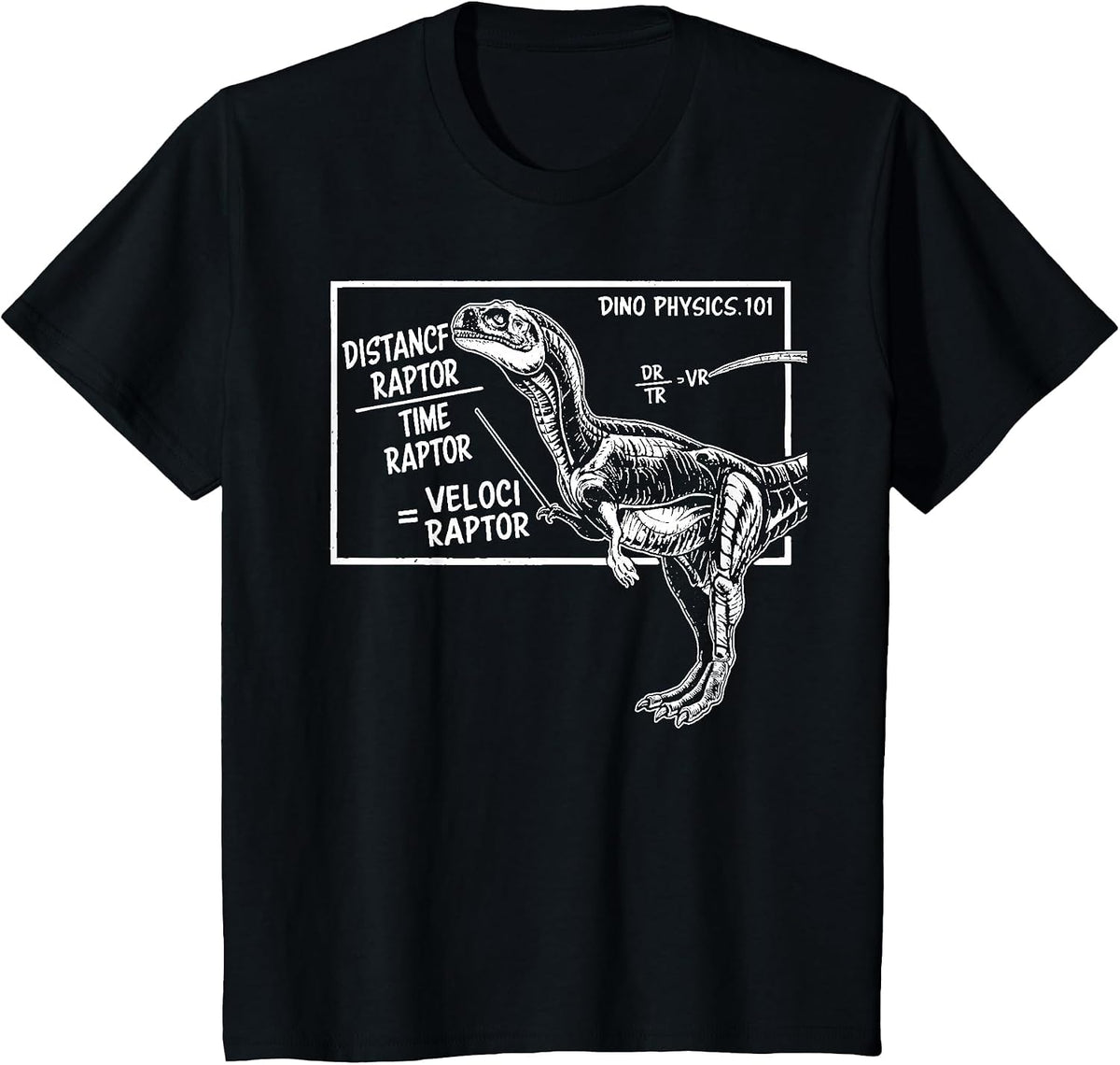 Smart Dinosaur Teacher Science Math Velociraptor Distance T-Shirt - Black