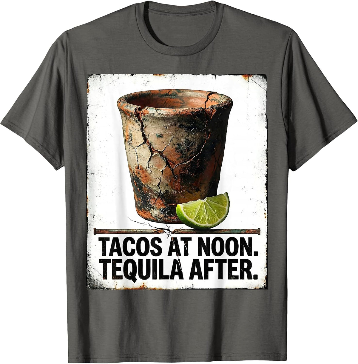 Tacos At Noon Tequila After Distressed Cinco De Mayo Party T-Shirt - Asphalt Grey