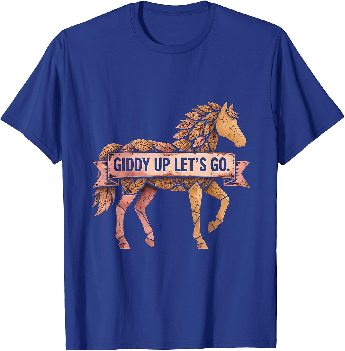 Giddy Up Lets Go Western Cowgirl Design T-Shirt - Royal Blue
