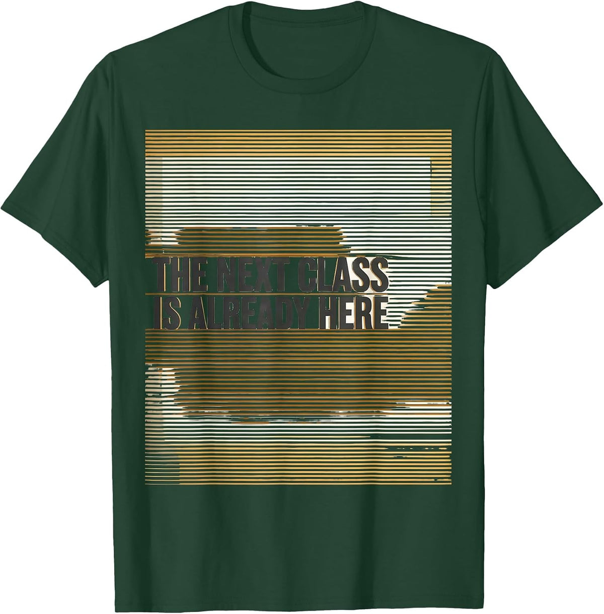 Men's The Next Class Is Already Here Funny Teacher Humor Gift T-Shirt - Dark Green