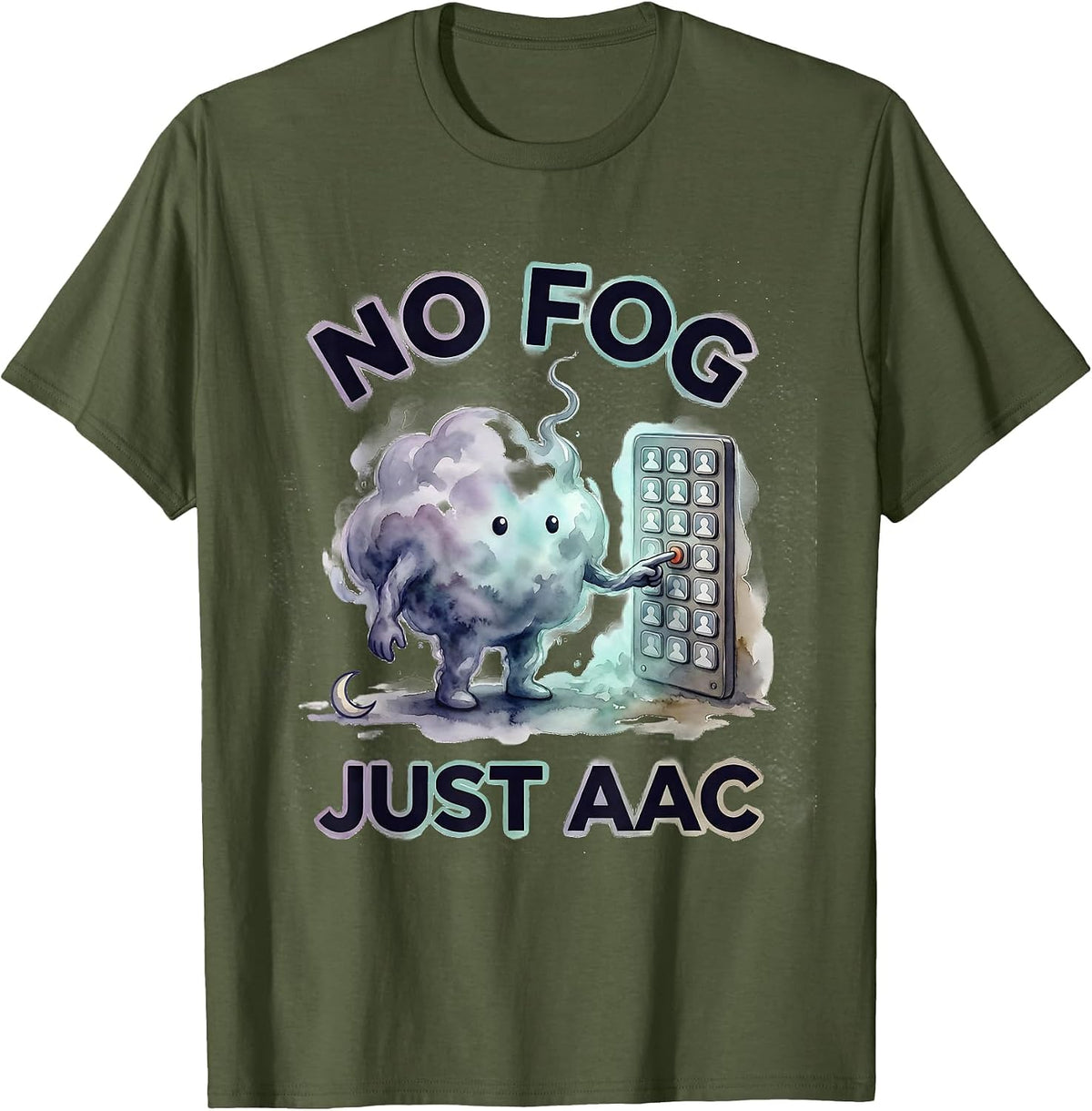 No Fog Just AAC Funny Speech Therapy SLP Halloween T-Shirt - Olive Green