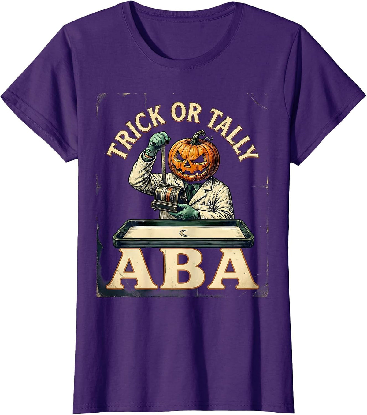 Women's Trick Or Tally ABA Vintage Behavior Analyst Halloween T-Shirt - Purple