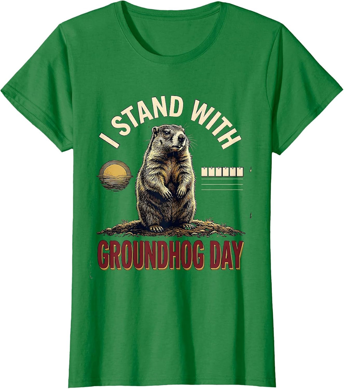 Women's I Stand With Groundhog Day Funny Groundhog Day Gift T-Shirt - Kelly Green