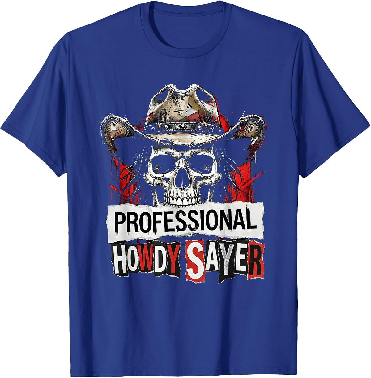 Men's Professional Howdy Sayer Funny Western Design T-Shirt - Royal Blue