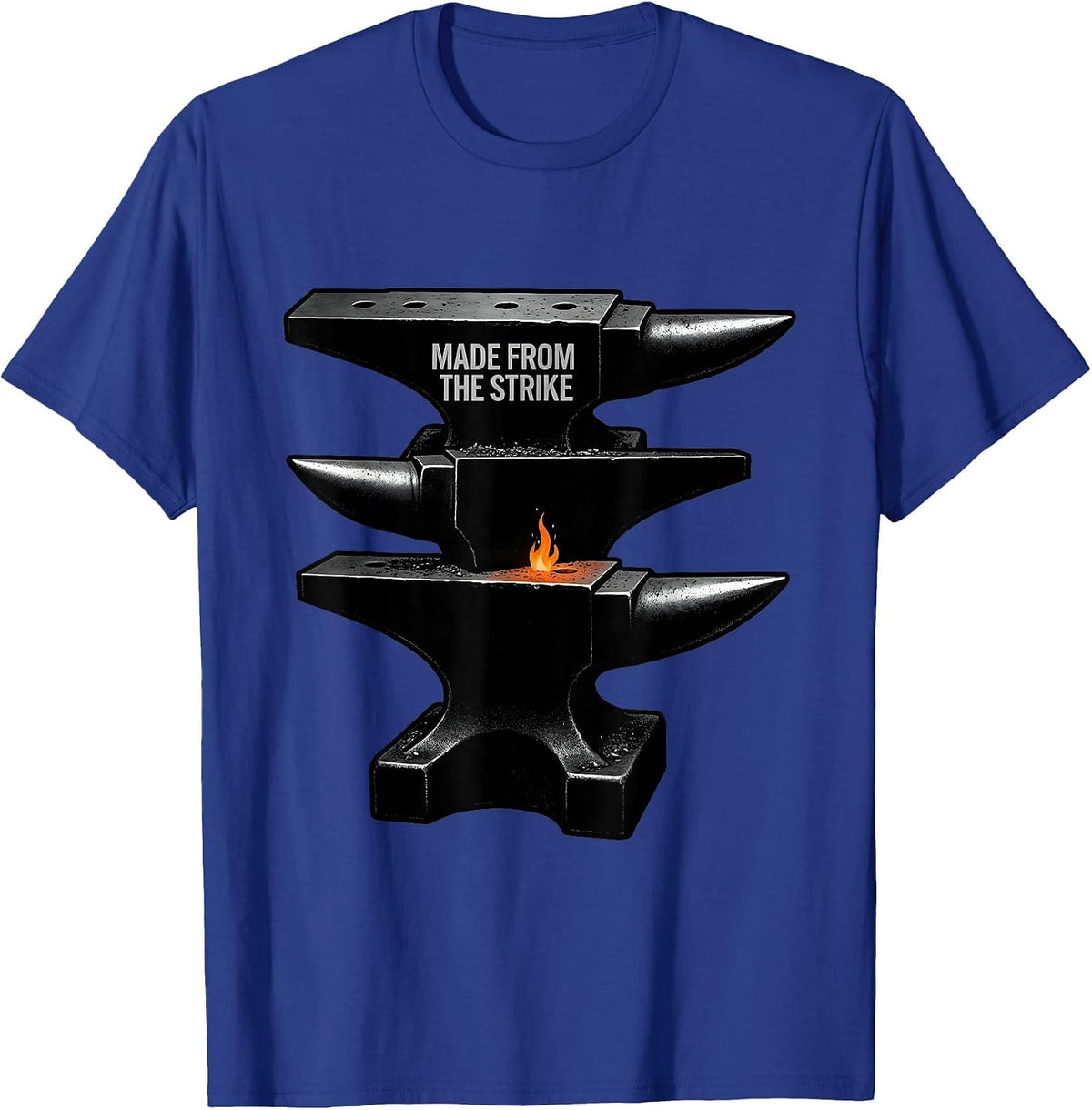 Made From The Strike Bold Blacksmith Anvil Streetwear Slogan T-Shirt - Royal Blue