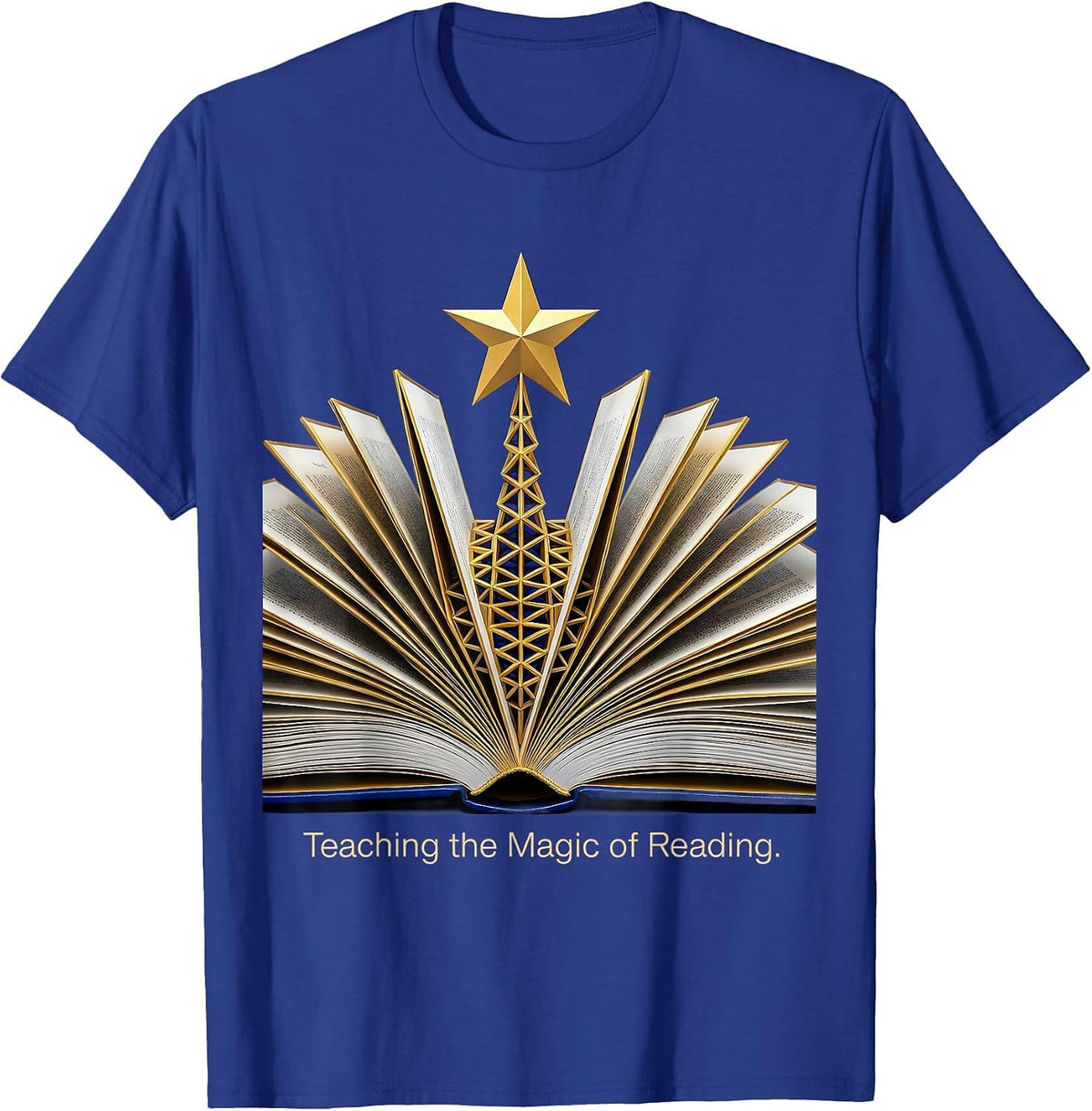 Teaching the Magic of Reading Teacher Design T-Shirt - Royal Blue