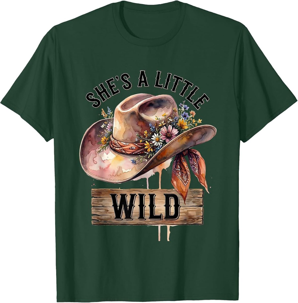She's a Little Wild Western Cowgirl Design T-Shirt - Dark Green