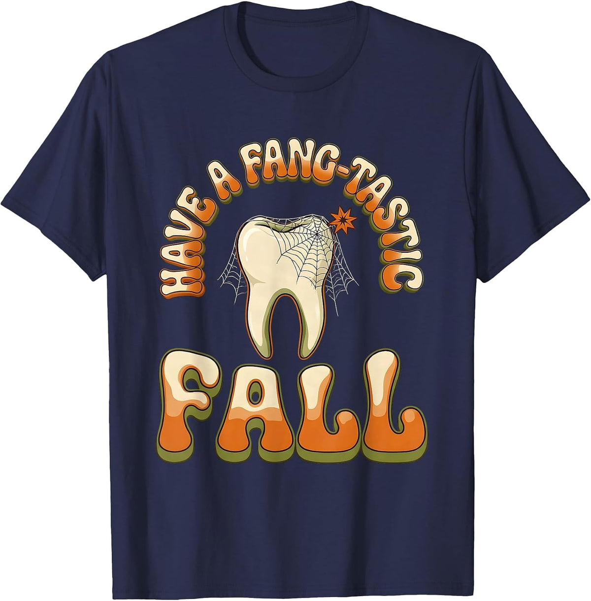 Have A Fang-tastic Fall Retro 70s Dental Squad Halloween T-Shirt - Navy Blue