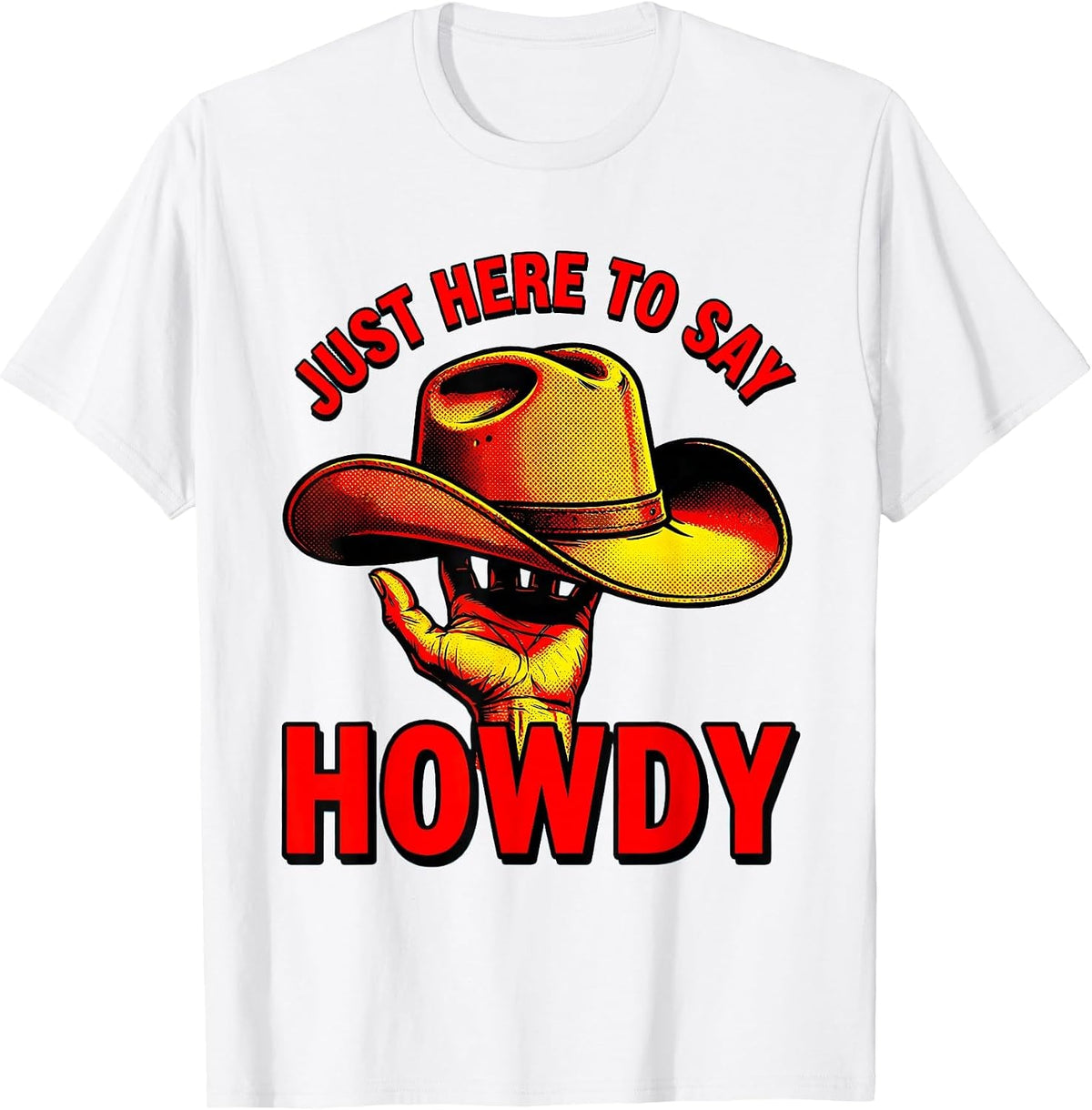 Men's Just Here to Say Howdy Friendly Western Design T-Shirt - White