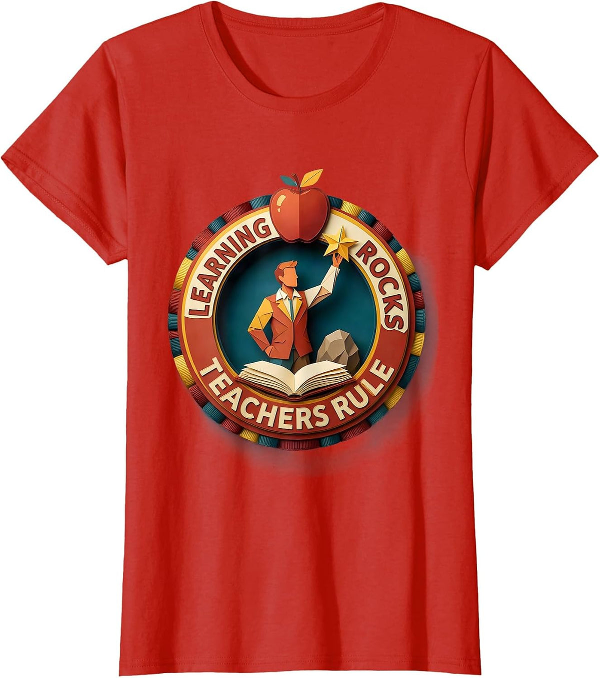Learning Rocks Teachers Rule Labor Day Design T-Shirt - Red