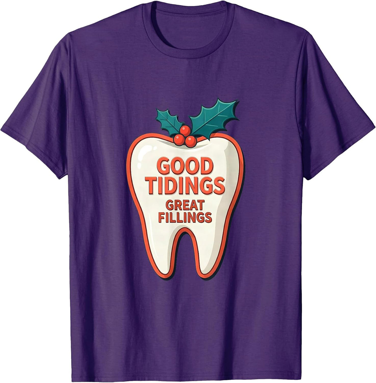 Good Tidings, Great Fillings Funny Dentist Christmas Dental T-Shirt - Purple