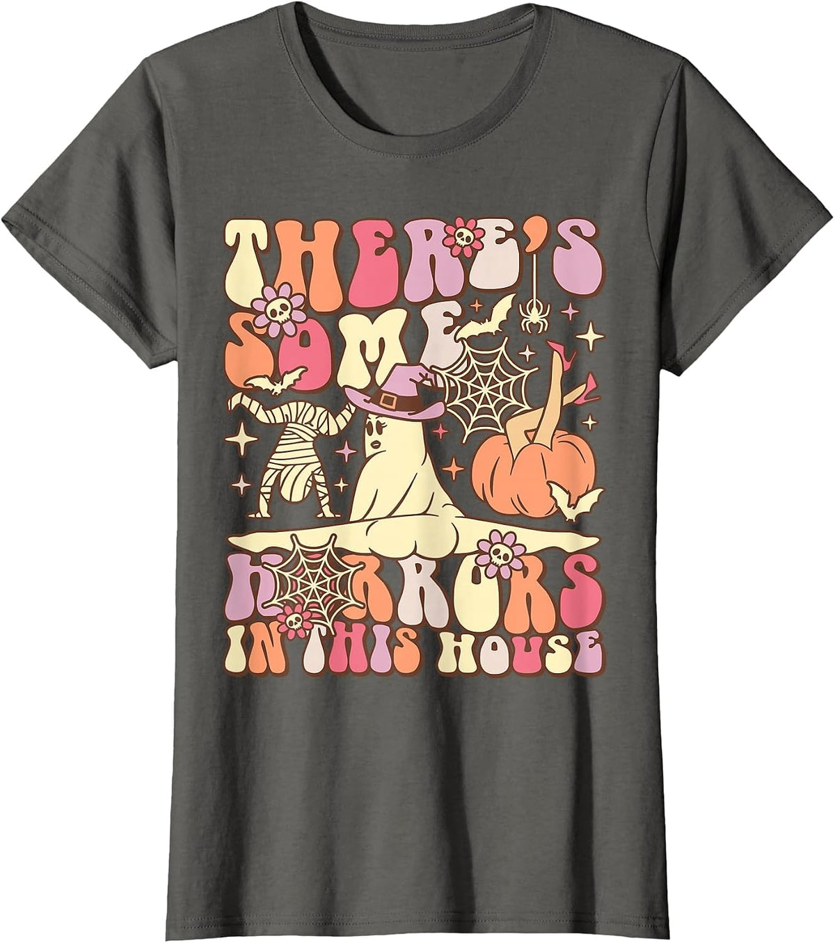 There's Some Horrors in This House Groovy Ghost Halloween T-Shirt - Asphalt Grey