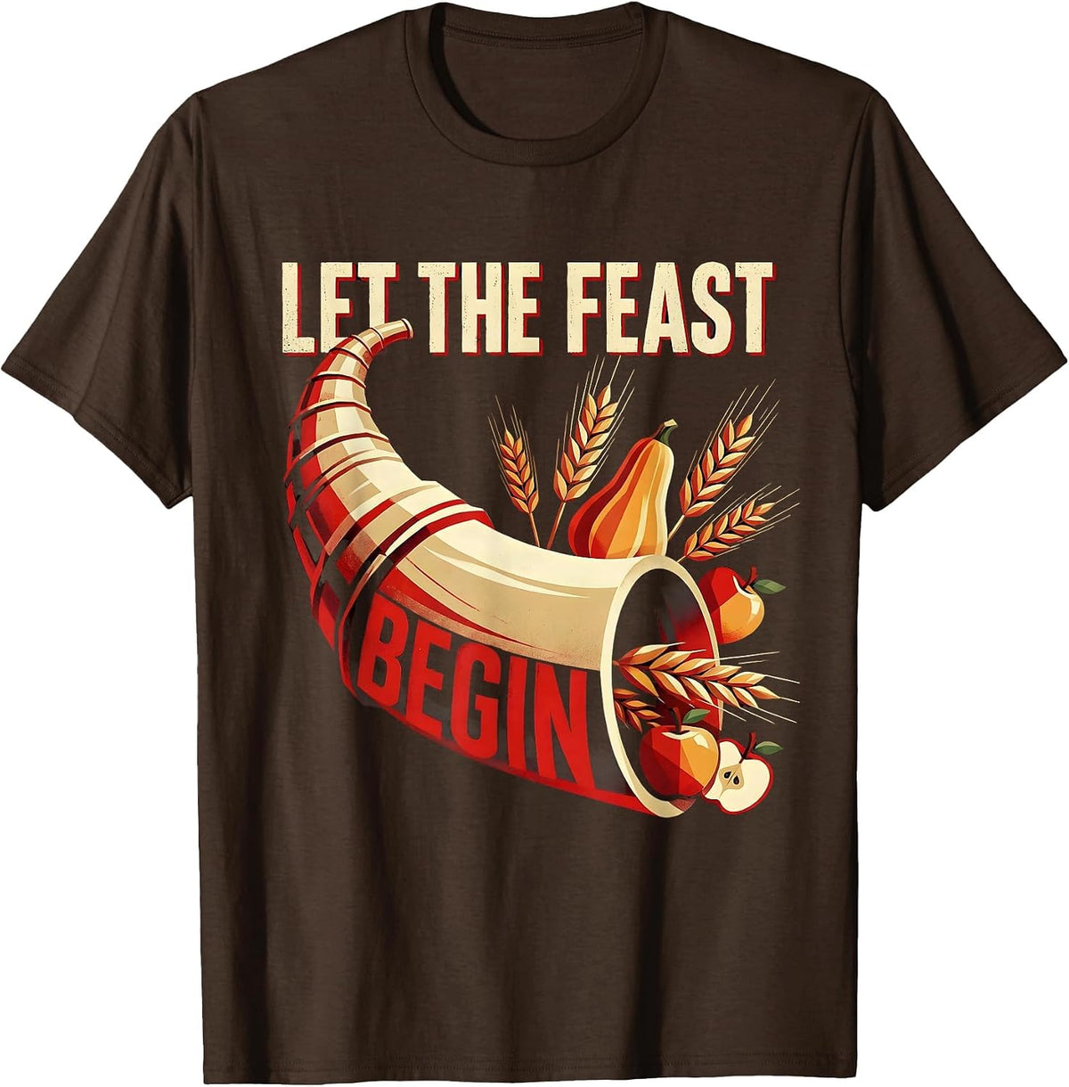 Men's Let the Feast Begin Thanksgiving Design T-Shirt - Brown