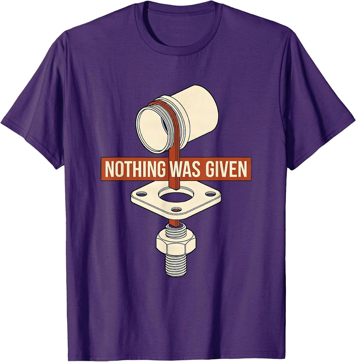 Men's Nothing Was Given Union Strong Skilled Trade Labor Day T-Shirt - Purple