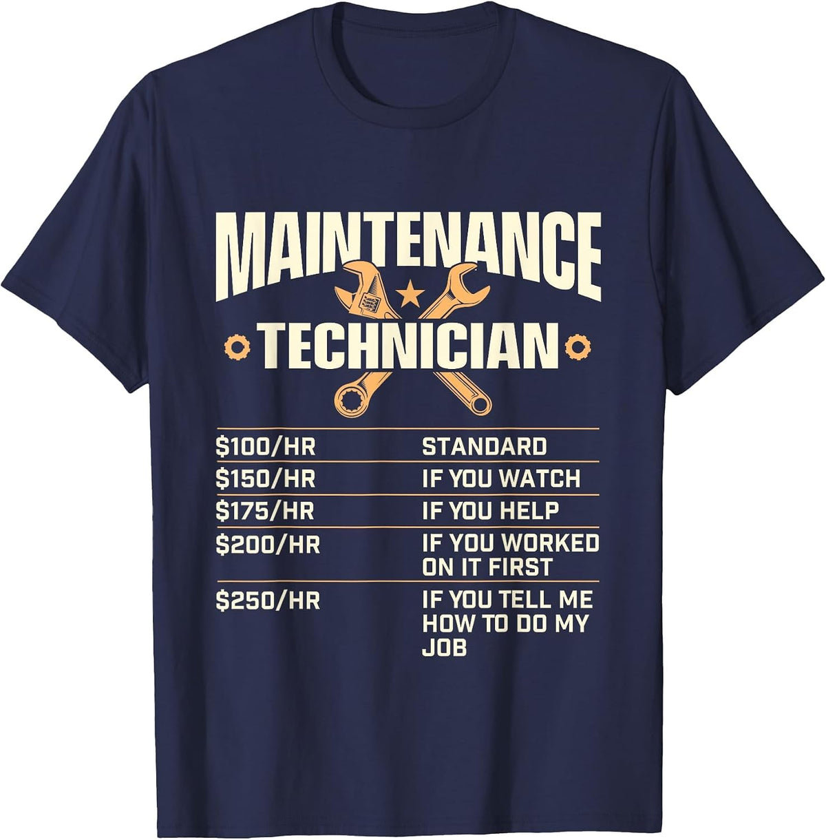 Maintenance Technician Hourly Rate - Handyman Repair Worker T-Shirt - Navy Blue