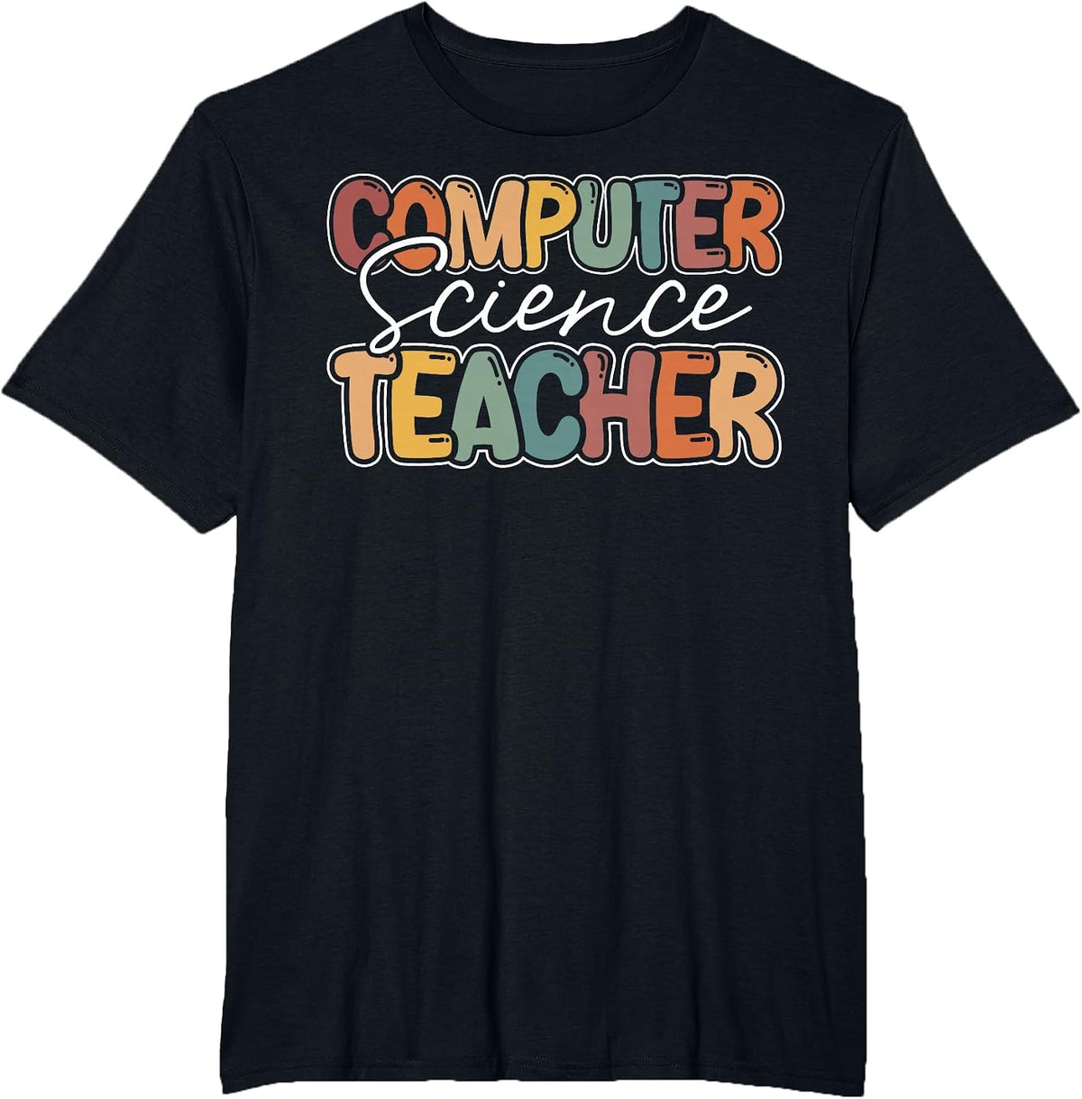Computer Science Teacher Appreciation Teaching T-Shirt - Black